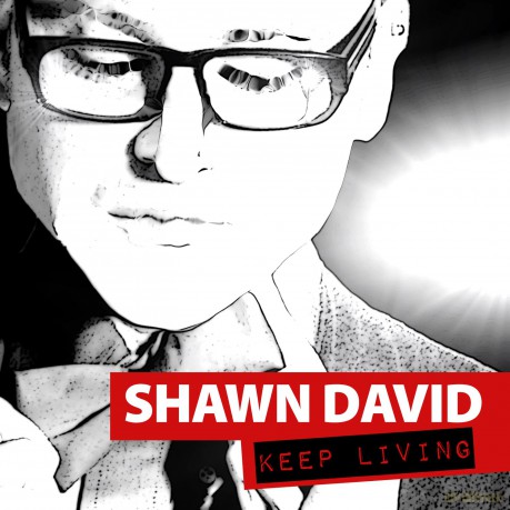 David,Shawn: Keep Living [CD]