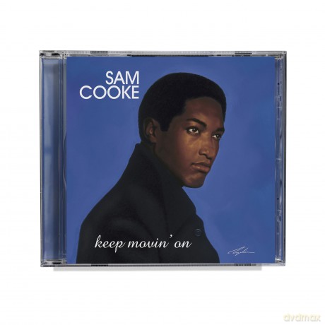 Sam Cooke: Keep Movin' On (Remastered) [CD]