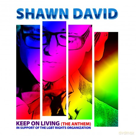 David,Shawn: Keep On Living (Anthem) [CD]