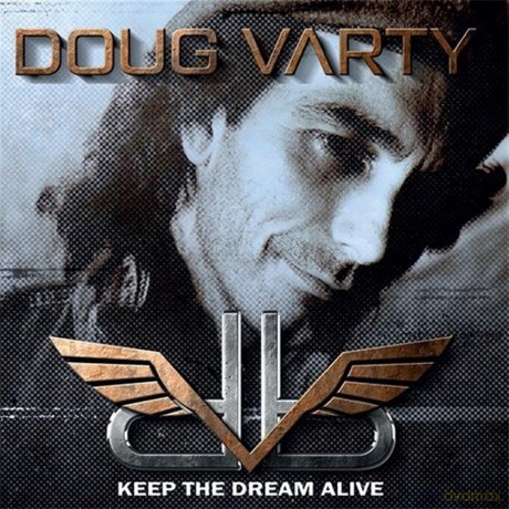 Varty,Doug: Keep The Dream Alive [CD]