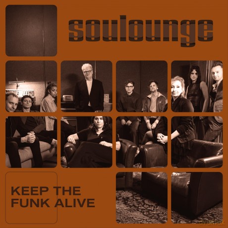Soulounge: Keep The Funk Alive [CD]