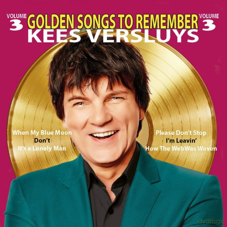 Kees Versluys: Kees Versluys - Golden Songs To Remember Vol. 3 [CD]