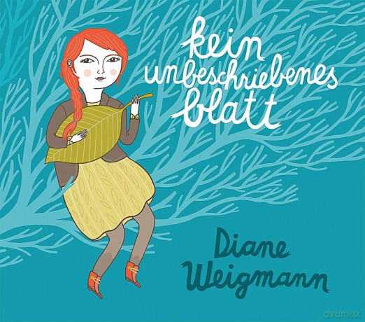 Weigmann, Diane: Kein Unbeschriebenes Blatt [CD]
