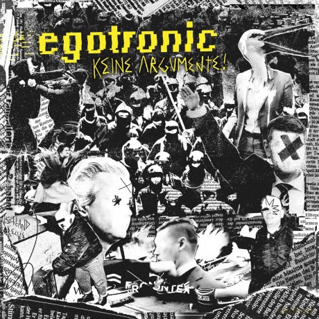 Egotronic: Keine Argumente! (+ Bonus) [2CD]
