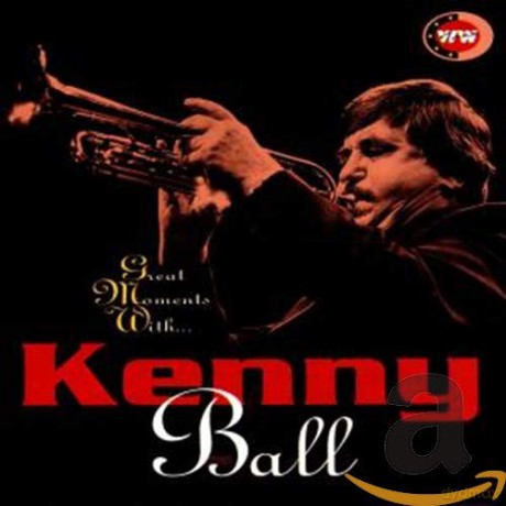 Kenny Ball: Kenny Ball - Great Moments With [CD]