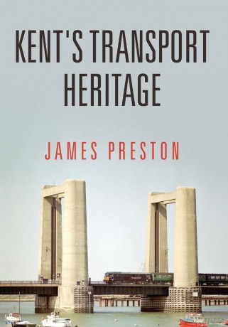 Kents Transport Heritage [KSIĄŻKA]