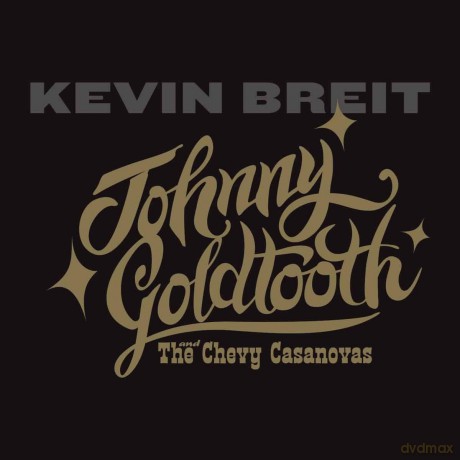 Kevin Breit: Kevin Breit - Johnny Goldtooth [CD]