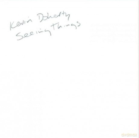 Kevin Doherty-Seeing Things: Kevin Doherty-Seeing Things [CD]