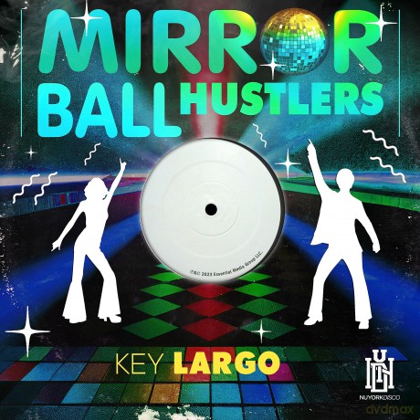 Mirror Ball Hustlers: Key Largo [CD]