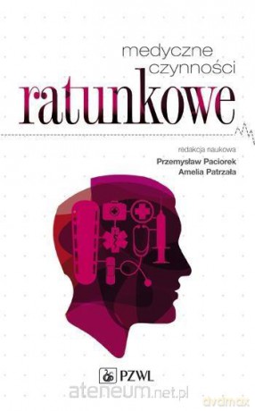 Medyczne czynności ratunkowe [KSIĄŻKA]