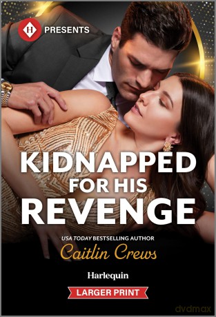 Kidnapped For His Revenge [KSIĄŻKA]