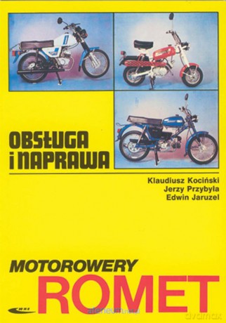 Motorowery Romet. Obsługa i naprawa [KSIĄŻKA]