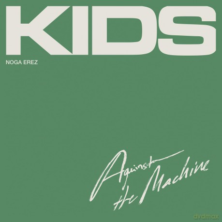 Erez,Noga: Kids (Against The Machine) [CD]