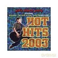 Kid's Dance Express: Hot Hits 2003 [CD]