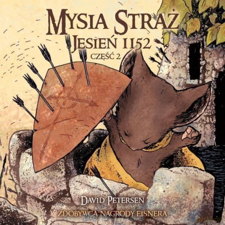 Mysia Straż: Jesień 1152 część 2 [KOMIKS]