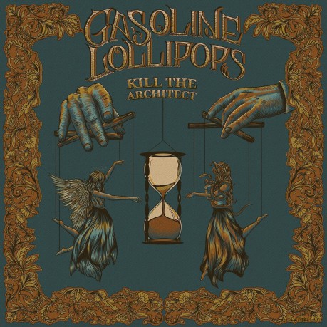 Gasoline Lollipops: Kill The Architect [CD]