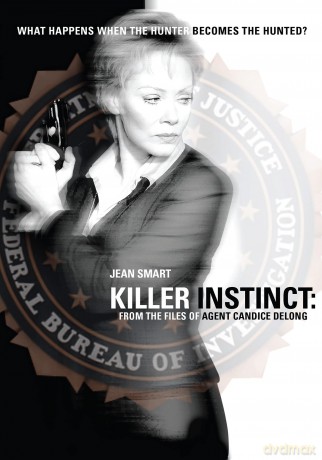 Killer Instinct The Files Of Agent Candice Delong [DVD]