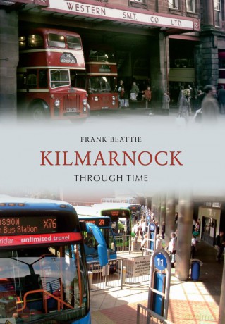 Kilmarnock Through Time [KSIĄŻKA]