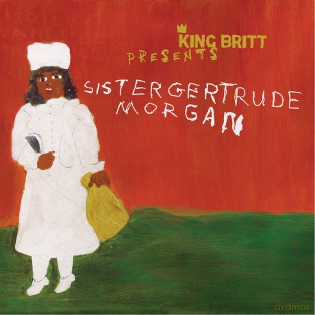 King Britt: King Britt Presents: Sister Gertrude Morgan [CD]