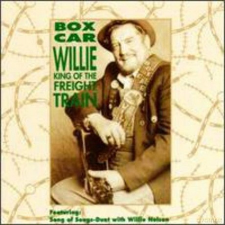 Boxcar Willie: King Of The Freight Train [CD]