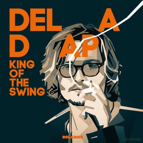 Deladap: King Of The Swing [CD]