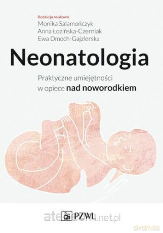 Neonatologia [KSIĄŻKA]