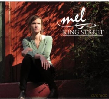 Mel: King street [CD]