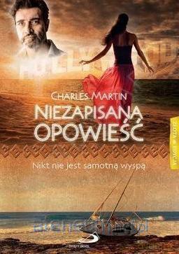 Niezapisana opowieść. Nikt nie jest samotną wyspą [KSIĄŻKA]