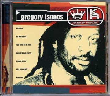 Gregory Isaacs: Kings Of Reggae [CD]