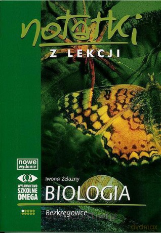 Notatki z Lekcji Biologii część 1 bezkręgowcy [KSIĄŻKA]