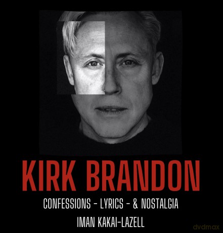 Kirk Brandon Confessions Lyrics Nostagia [KSIĄŻKA]
