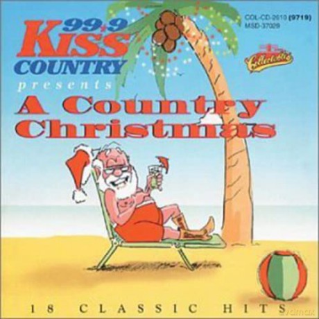 Kiss 99.9, A Country Christmas [CD]