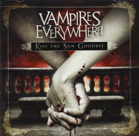 Vampires Everywhere!: Kiss The Sun Goodbye [CD]