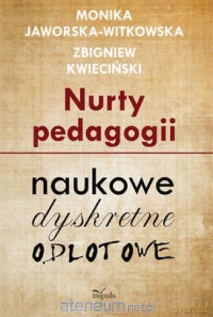 Nurty pedagogii [KSIĄŻKA]