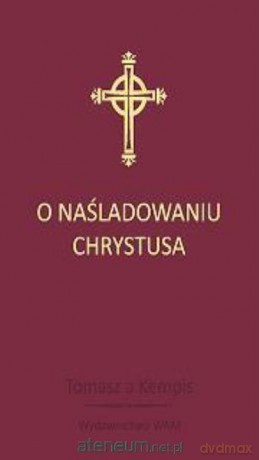 O Naśladowaniu Chrystusa - bordo [KSIĄŻKA]