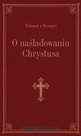 O naśladowaniu Chrystusa - bordo [KSIĄŻKA]