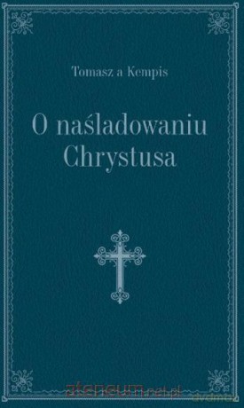 O naśladowaniu Chrystusa - granat [KSIĄŻKA]
