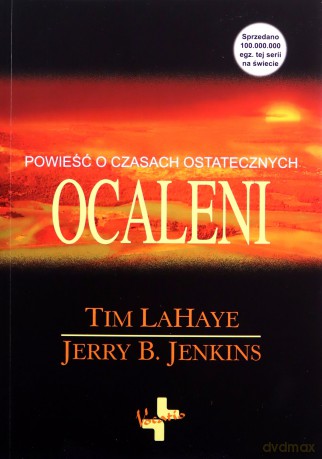 Ocaleni. Powieść o czasach ostatecznych [KSIĄŻKA]
