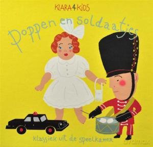 Poppen En Soldaatjes: Klara4kidspoppen En Soldaatjes [CD]