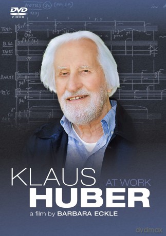 Klaus Huber Am Werk [DVD]