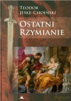 Ostatni Rzymianie [KSIĄŻKA]