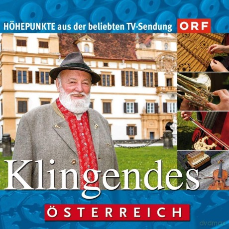 Klingendes Österreich - Höhepunkte aus der beliebten TV-Sendung [CD]