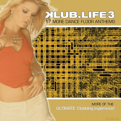 Klub.Life 3 (17 More Dance Floor Anthems) [CD]