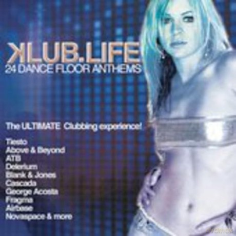 KLUBLIFE-Tiesto,Above&Beyond,ATB,Delerium,Blank&Jones,Cascada... [2CD]