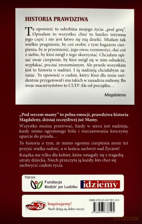 Pod sercem mamy. O dzieciach utraconych i [KSIĄŻKA]