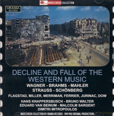 Knappertsbush Hans Wiener Phi-Decline And Fall Of The Wester: Knappertsbush Hans Wiener Phi-Decline And Fall Of The Wester [2CD]