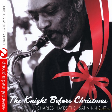 Hayes,Charles: Knight Before Christmas [CD]