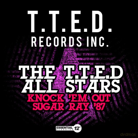 T.T.E.D All Stars: Knock 'Em Out Sugar Ray '87 [CD]