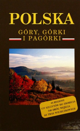 Polska Góry, górki i pagórki [KSIĄŻKA]