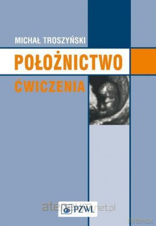 Położnictwo. Ćwiczenia [KSIĄŻKA]
